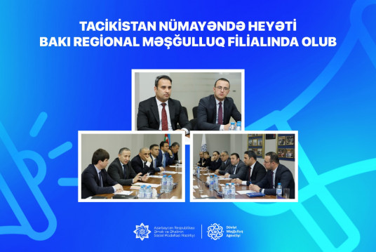 Tacikistan nümayəndə heyəti Bakı Regional Məşğulluq filialında olub