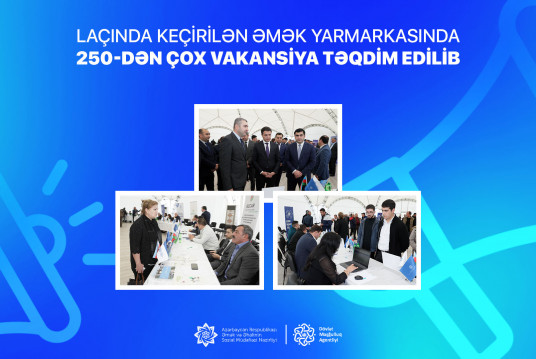 Laçında keçirilən əmək yarmarkasında 250-dən çox vakansiya təqdim edilib