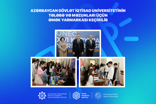 Azərbaycan Dövlət İqtisad Universitetinin tələbə və  məzunları üçün əmək yarmarkası keçirilib