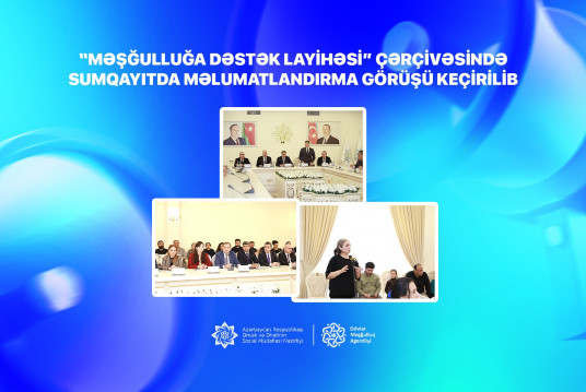 “Məşğulluğa Dəstək Layihəsi” çərçivəsində Sumqayıtda məlumatlandırma görüşü keçirilib