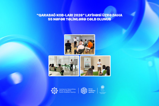 “Qarabağ KOB-ları 2026” layihəsi üzrə daha 55 nəfər təlimlərə cəlb olunub
