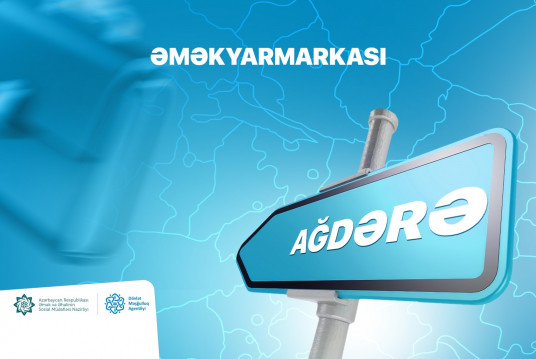 Ağdərədə ANAMA ilə birgə əmək yarmarkası keçiriləcək