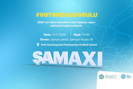 Agentlik sədrinin Şamaxı şəhərində vətəndaş qəbulu keçiriləcək