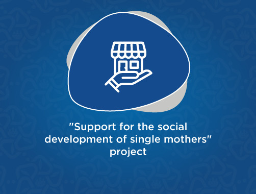 "Support for the social development of single mothers" project