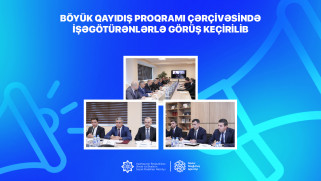 Böyük Qayıdış proqramı çərçivəsində işəgötürənlərlə görüş keçirilib