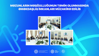 Məzunların məşğulluğunun təmin olunmasında əməkdaşlıq imkanları müzakirə edilib