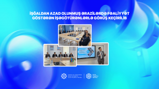 İşğaldan azad olunmuş ərazilərdə fəaliyyət göstərən işəgötürənlərlə görüş keçirilib