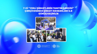 7-ci “Yerli şirkətlərin tanıtım sərgisi” çərçivəsində şirkət rəhbərləri ilə görüş keçirilib