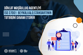 Dövlət Məşğulluq Agentliyi İSO 37001  beynəlxalq standartının tətbiqini davam etdirir