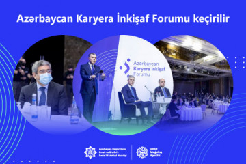 Azərbaycan Karyera İnkişaf Forumu keçirilir