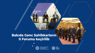 Bakıda Gənc Sahibkarların II Forumu keçirilib