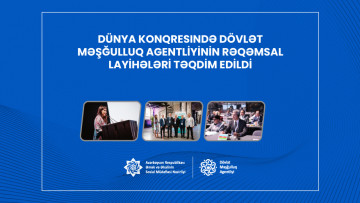 Dünya Konqresində Dövlət Məşğulluq Agentliyinin rəqəmsal layihələri təqdim edildi