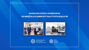 Masallıda Sosial Sahibkarlıq və Məşğulluq Mərkəzi fəaliyyətə başlayıb