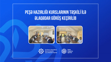 Peşə hazırlığı kurslarının təşkili ilə əlaqədar  işəgötürənlərlə görüş keçirilib