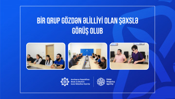 Bir qrup gözdən əlilliyi olan şəxslə görüş olub