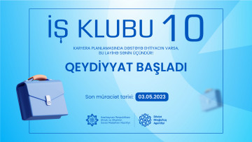 “İş Klubu 10” layihəsinə qeydiyyat başladı