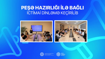 Peşə hazırlığı ilə bağlı ictimai dinləmə keçirilib