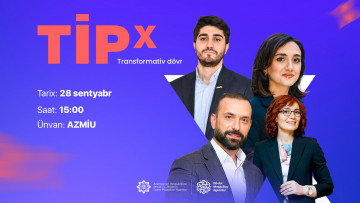 “TİPx: Transformativ dövr” konfransı keçiriləcək