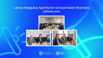 Latviya Məşğulluq Agentliyinin nümayəndələri ölkəmizdə səfərdə olub