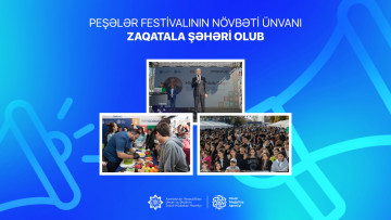 Peşələr Festivalının növbəti ünvanı Zaqatala şəhəri olub