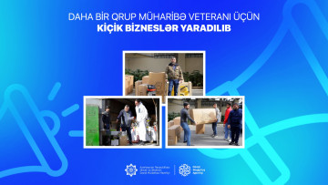 Daha bir qrup müharibə veteranı üçün kiçik bizneslər yaradılıb