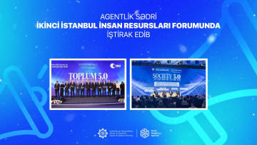 Agentlik sədri İkinci İstanbul İnsan Resursları Forumunda iştirak edib