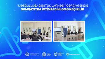 “Məşğulluğa Dəstək layihəsi” çərçivəsində Sumqayıtda ictimai dinləmə keçirilib