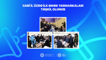 Cari il üzrə ilk əmək yarmarkaları təşkil olunub