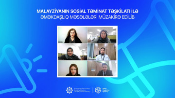 Malayziyanın Sosial Təminat Təşkilatı ilə əməkdaşlıq məsələləri müzakirə edilib