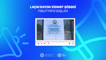 Şərqi Zəngəzur Regional Məşğulluq filialının Laçın xidmət şöbəsi istifadəyə verilib