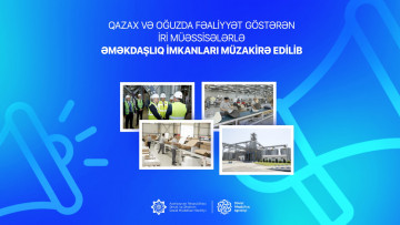 Qazax və Oğuzda müəssisələrlə əməkdaşlıq imkanları müzakirə edilib