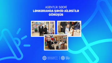 Agentlik sədri Lənkəranda şəhid ailəsi ilə görüşüb