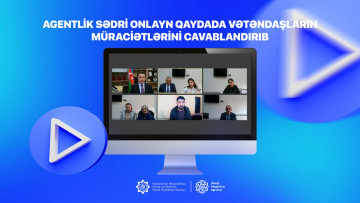 Agentlik sədrinin növbəti onlayn vətəndaş qəbulu baş tutub