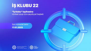 “İş Klubu 22” layihəsinə qeydiyyat başladı