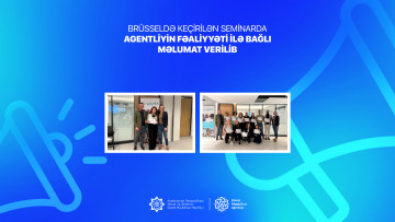 Brüsseldə keçirilən seminarda Agentliyin fəaliyyəti ilə bağlı məlumat verilib