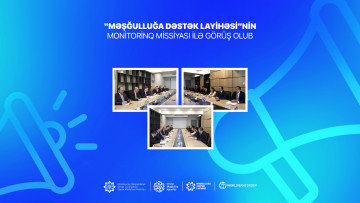 “Məşğulluğa Dəstək Layihəsi”nin monitorinq missiyası ilə görüş olub