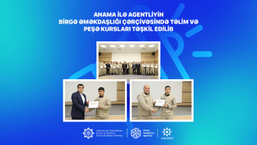 ANAMA ilə Dövlət Məşğulluq Agentliyinin birgə əməkdaşlığı çərçivəsində təlim və peşə kursları təşkil edilib