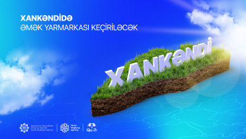 Gələn həftə Xankəndidə əmək yarmarkası keçiriləcək