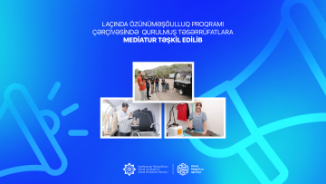 Laçında özünüməşğulluq proqramı çərçivəsində  qurulmuş təsərrüfatlara mediatur təşkil edilib