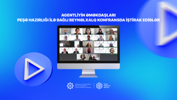 Beynəlxalq konfransda Dövlət Məşğulluq Agentliyinin peşə hazırlığının təşkili və rəqəmsal nailiyyətləri barədə təqdimat edilib