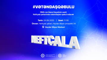 Agentliyin İdarə Heyətinin sədri Neftçala şəhərində vətəndaşları qəbul edəcək