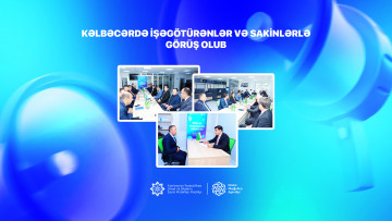 Kəlbəcərdə işəgötürənlər və sakinlərlə görüş keçirilib