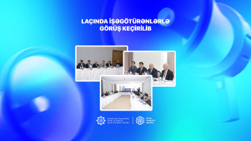Laçında işəgötürənlərlə görüş keçirilib