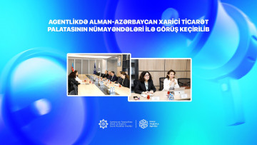 Agentlikdə Alman-Azərbaycan Xarici Ticarət Palatasının nümayəndələri ilə görüş keçirilib