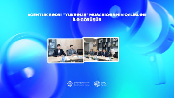 Agentlik sədri “Yüksəliş” müsabiqəsinin qalibləri ilə görüşüb