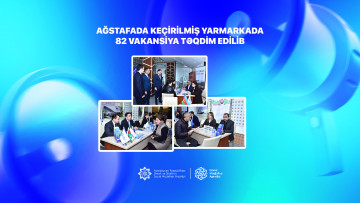 Ağstafada keçirilmiş yarmarkada 82 vakansiya təqdim edilib