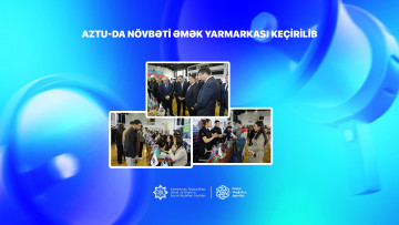 AzTU-da növbəti əmək yarmarkası keçirilib