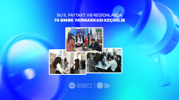 Bu il paytaxt və regionlarda 74 əmək yarmarkası keçirilib