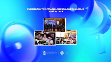 Xüsusi qayğıya ehtiyacı olan uşaqlar üçün şənlik təşkil olunub