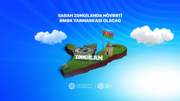 Sabah Zəngilanda növbəti əmək yarmarkası olacaq